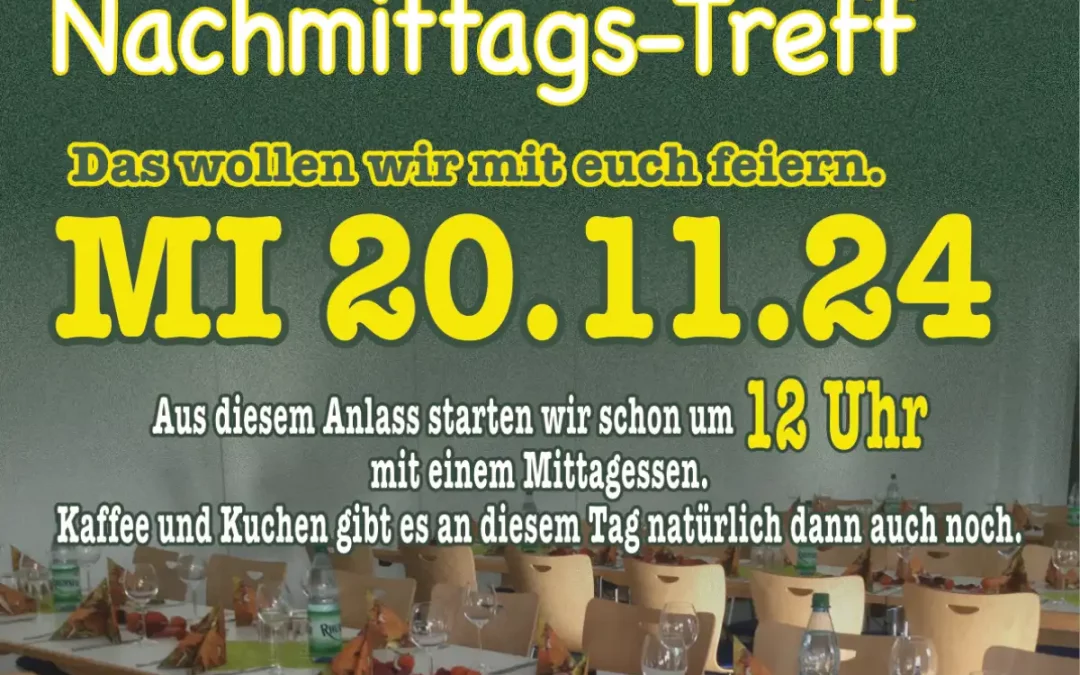 10 Jahre Nachmittagstreff 20.11.24