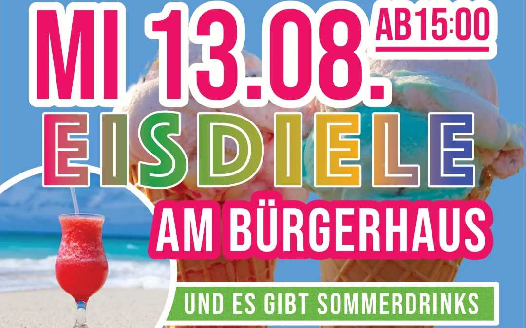 Eisdiele am Bürgerhaus 13.08.