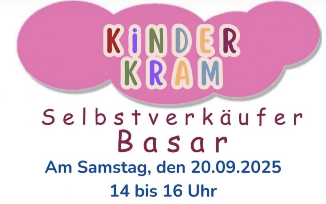 Kinderkram Selbstverkäufer Basar 20.09.